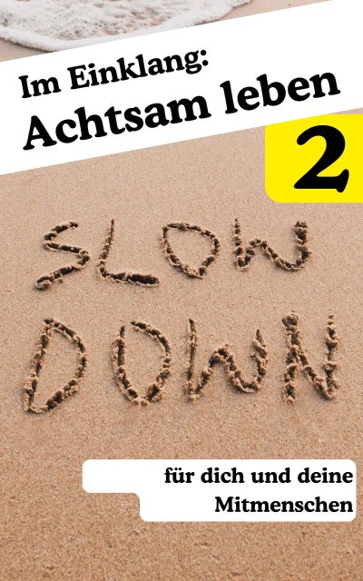 achtsamkeit teil 2