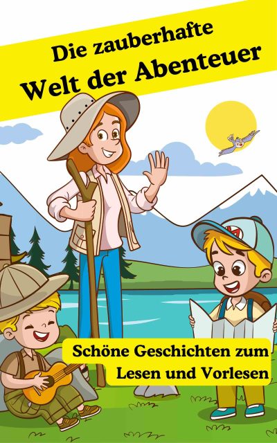 die zauberhafte welt der abenteuer